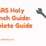 OSRS Holy Wrench Guide Complete Guide